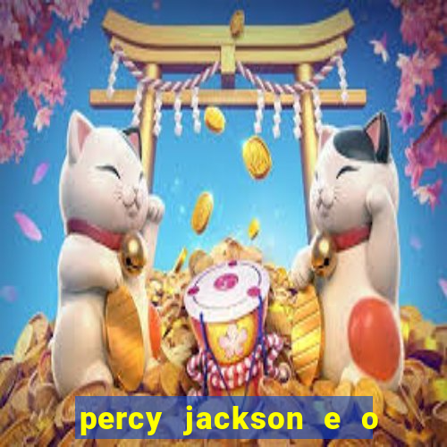 percy jackson e o ladr o de raios filme completo dublado baixar